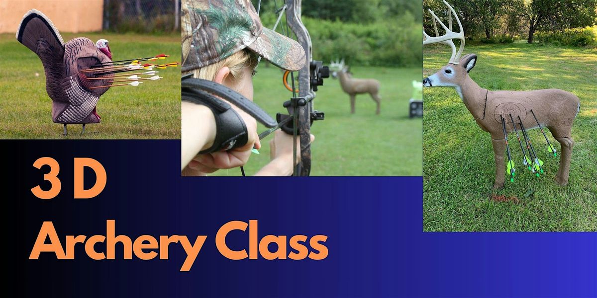 3 D Archery Class for Women