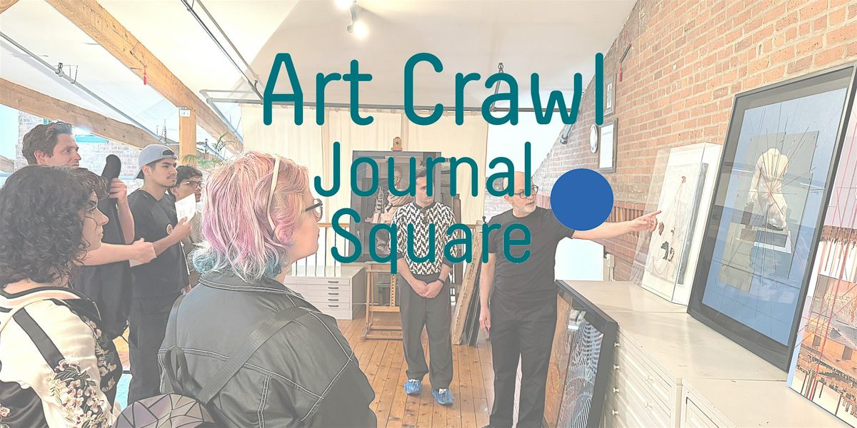 Art Crawl Journal Square