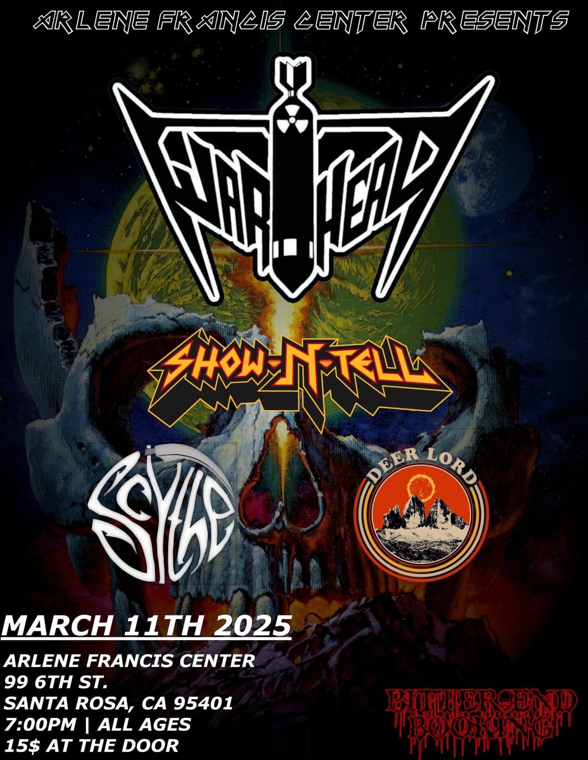 Warhead \/ Show-N-Tell \/ Scythe \/ Deer Lord at Arlene Francis Center 