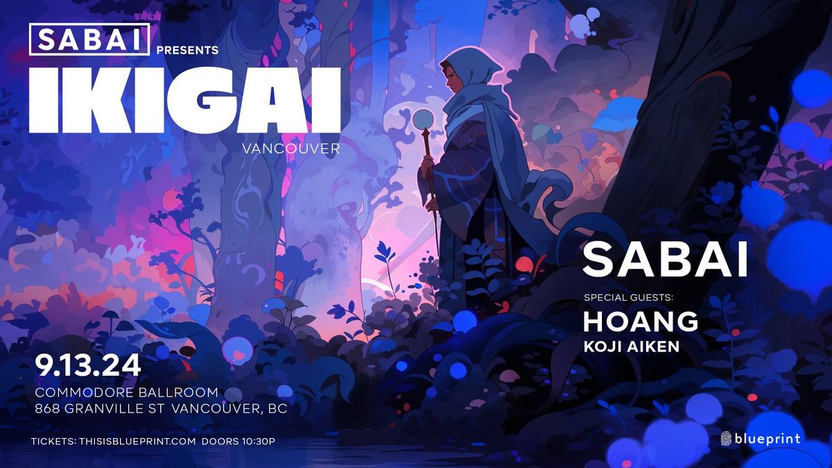 SABAI pres. IKIGAI (Vancouver)