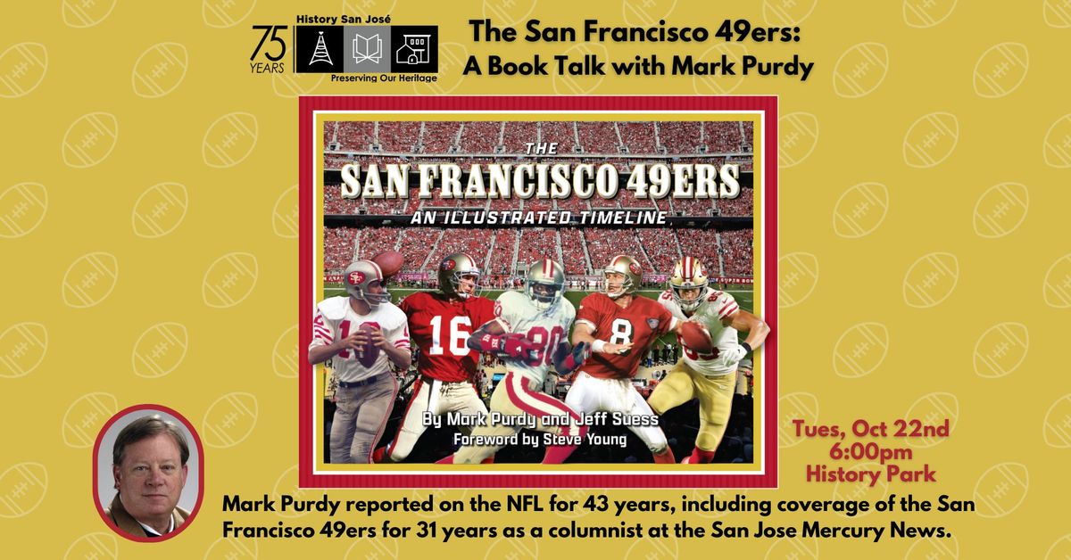 San Francisco 49ers: A Book Talk with Mark Purdy