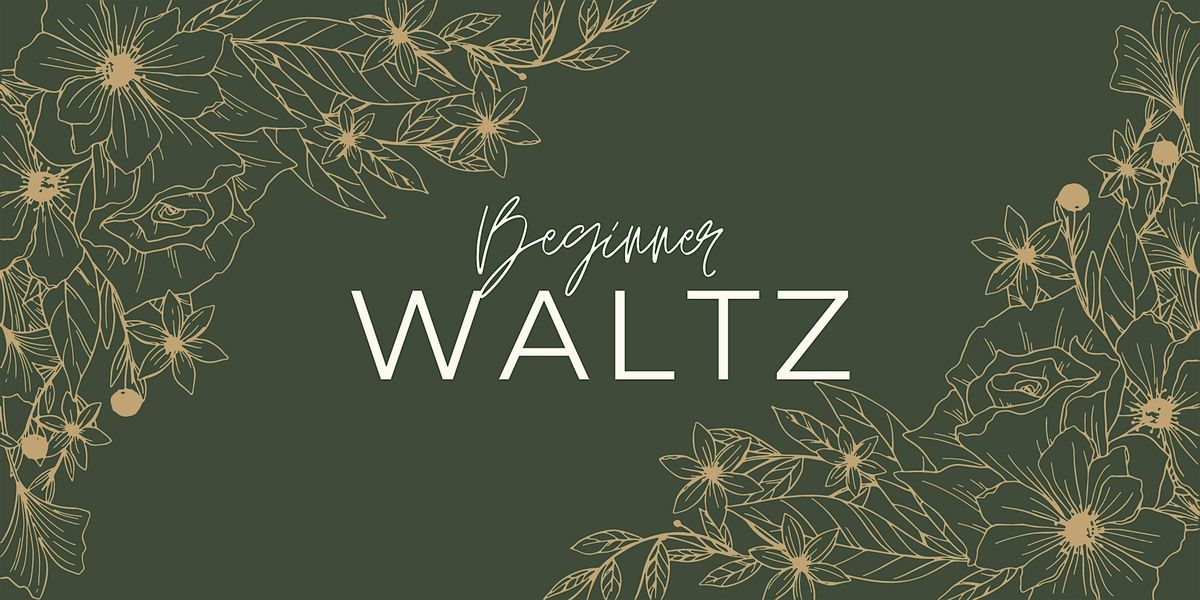 Beginner Waltz