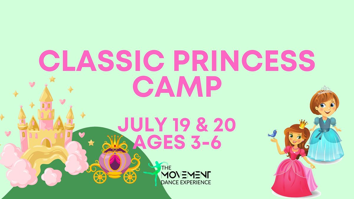 Classic Princess Camp