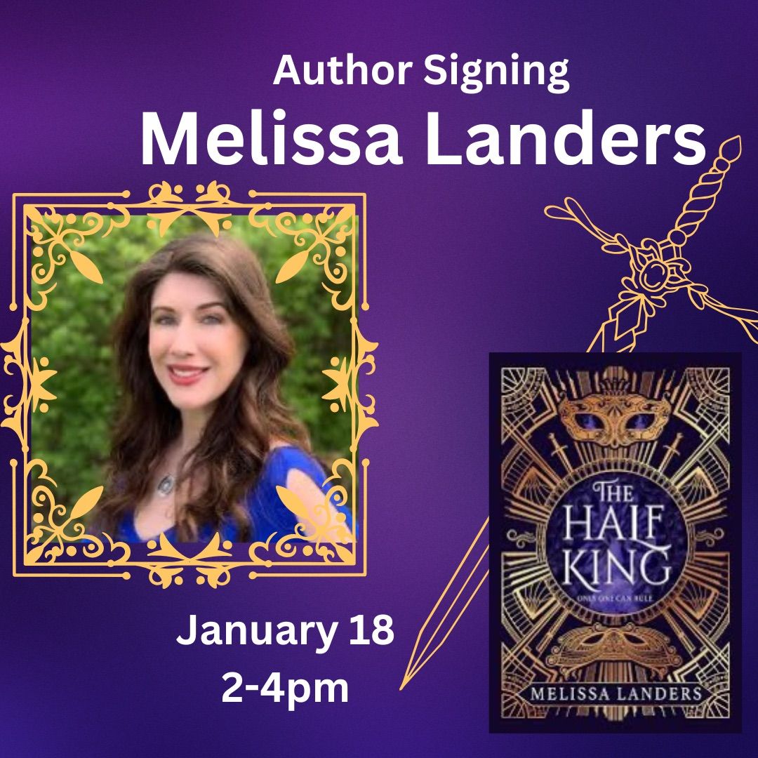 Author Signing Melissa Landers \u201cThe Half King\u201d