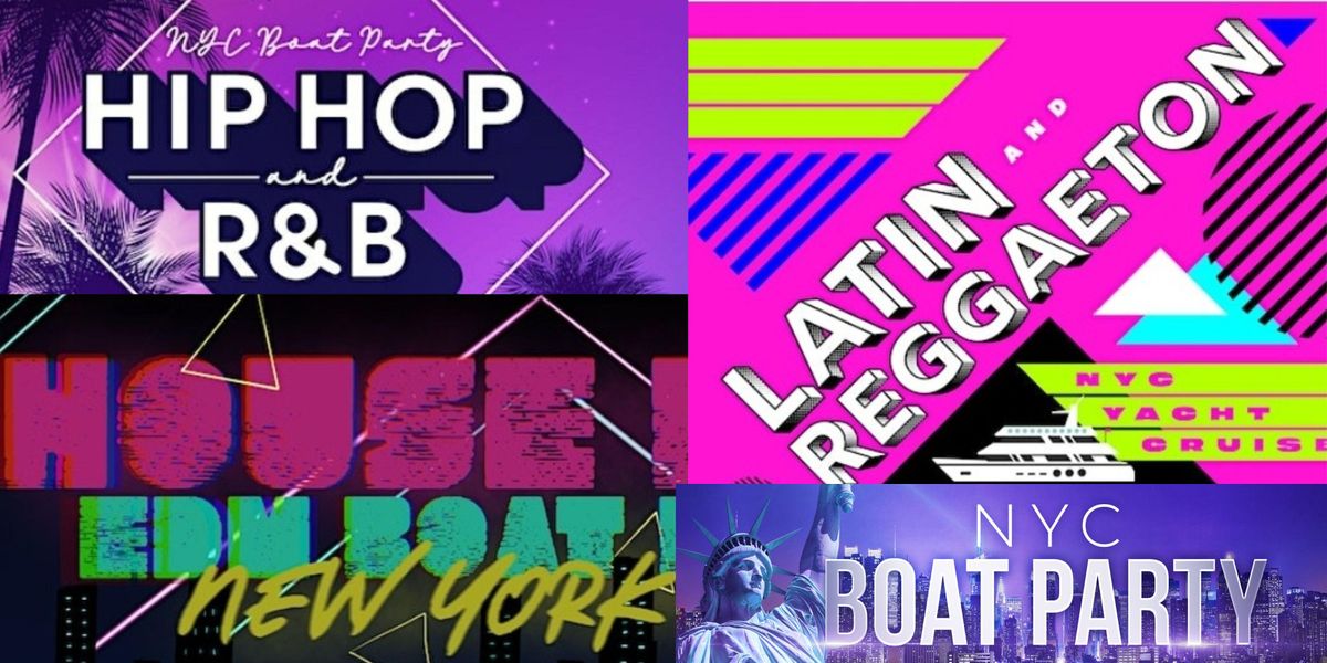 THE #1 Latin Music - Hip-Hop \/ R&B - EDM  Multiples Levels Boat Party!