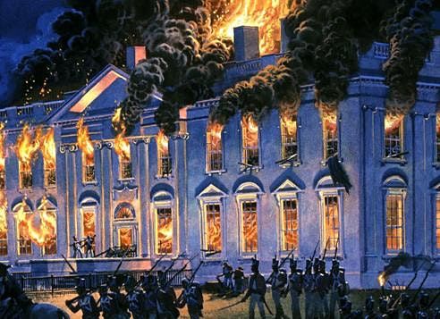 Burning of Washington: The British Invasion of DC during the War of 1812