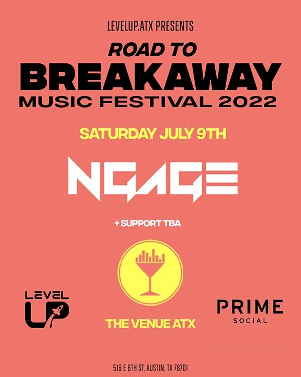 7\/9 | The Venue ATX | LevelUP ATX | Prime Social | Road To Breakaway 2022