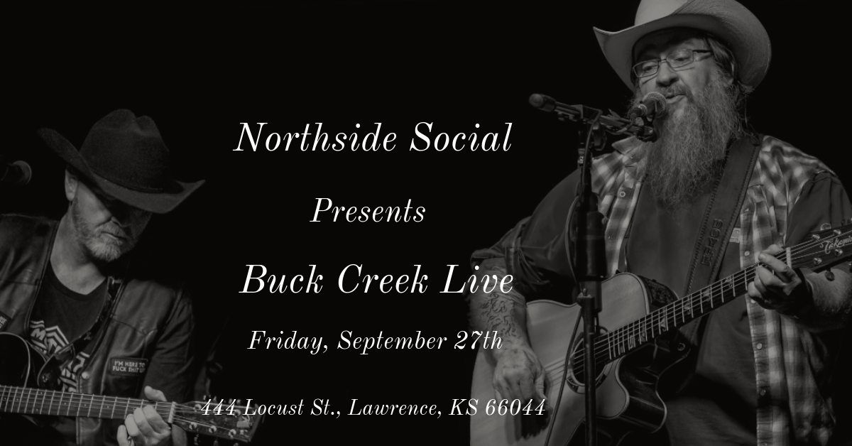 Buck Creek at Northside Social Friday 9\/27\/2024 (8pm)