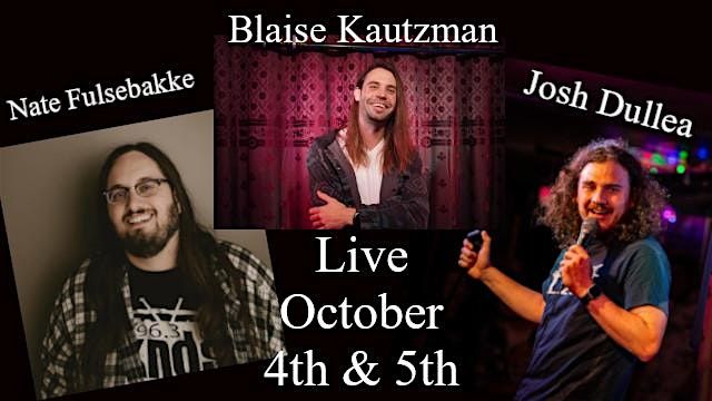 Blaise Kautzman, Nathan Fulsebakke & Josh Dullea LIVE at the Jester's Loung