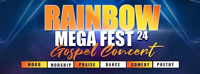 Rainbow MegaFest24 Gospel Concert