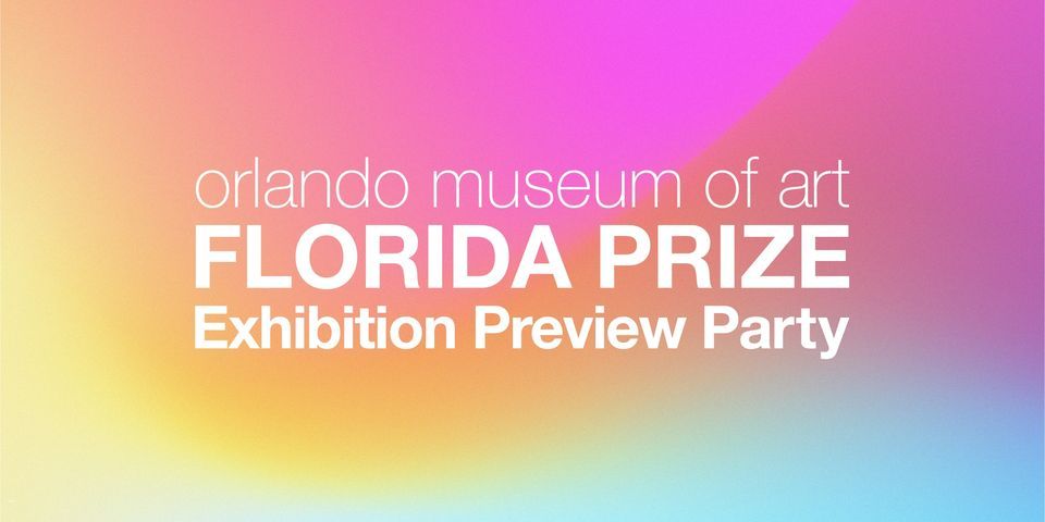 2022 Florida Prize Exhibition Preview Party