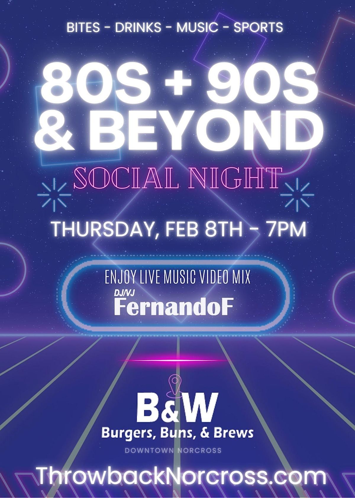 80s + 90s & Beyond @ B&W