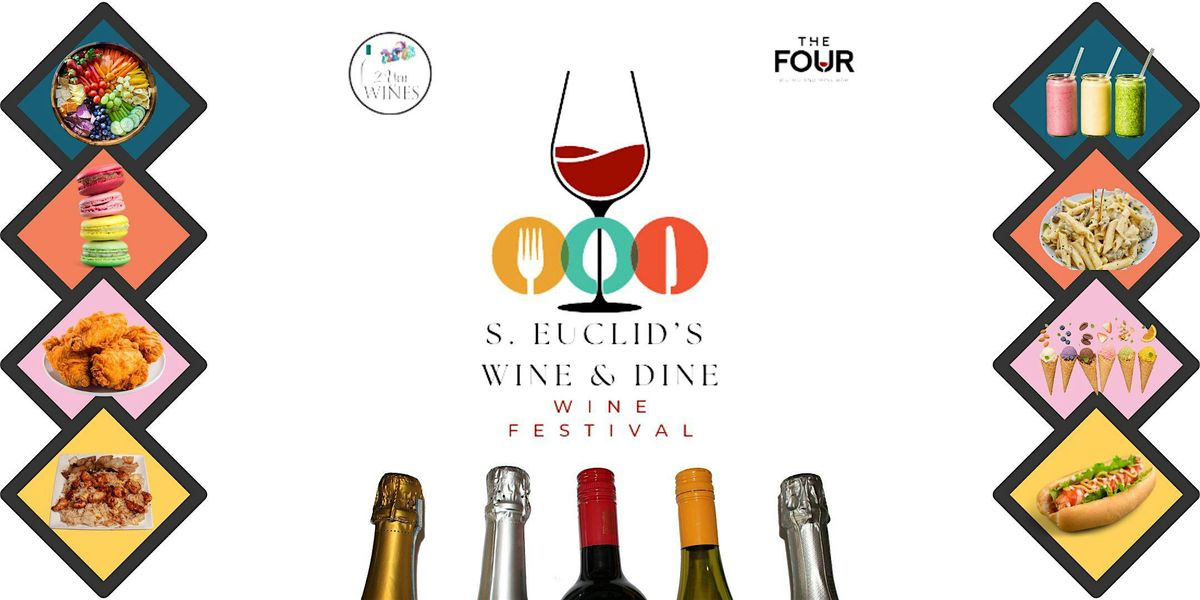 S. Euclid's Wine & Dine Festival