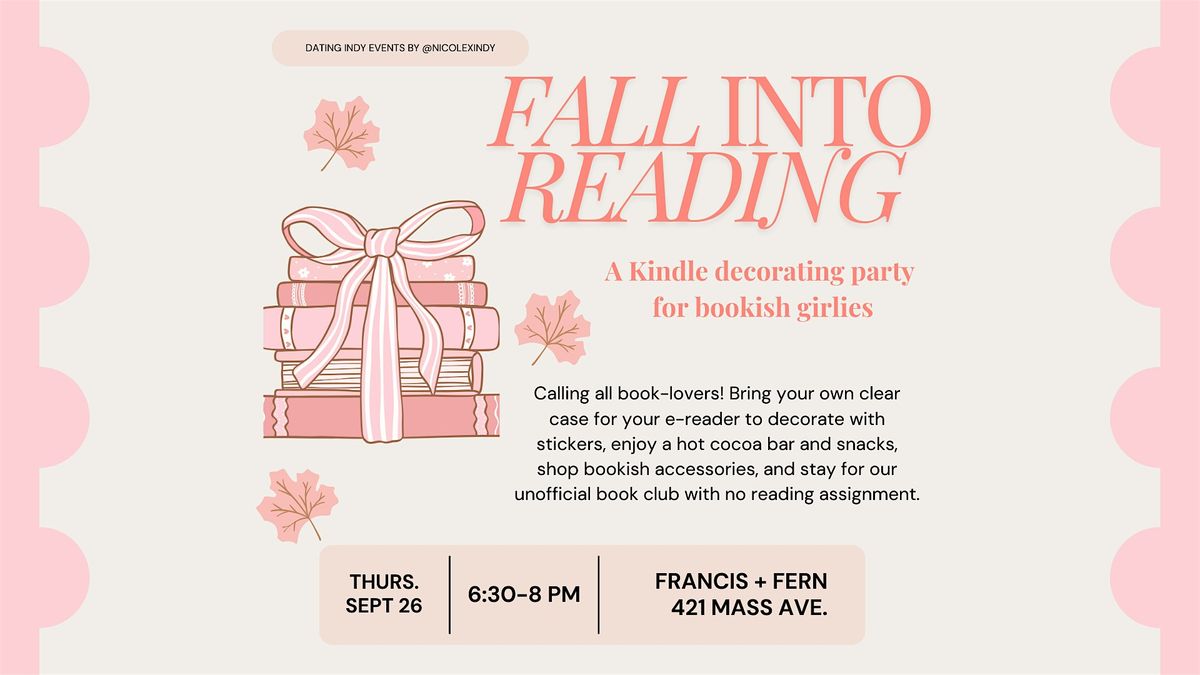 Fall into Reading: Kindle decorating party with Francis + Fern