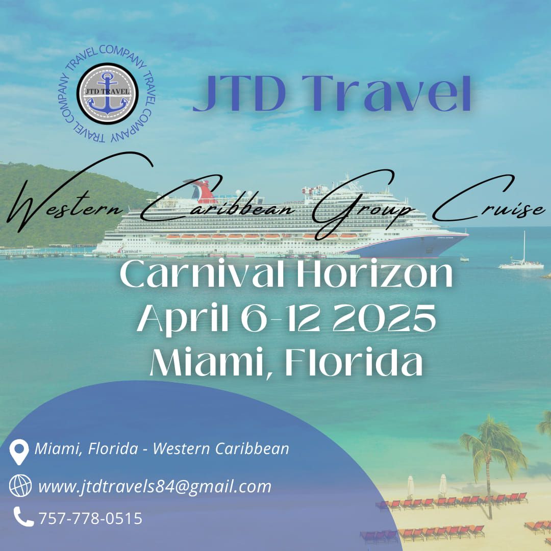 JTD Travel Western Caribbean Group Cruise 2025