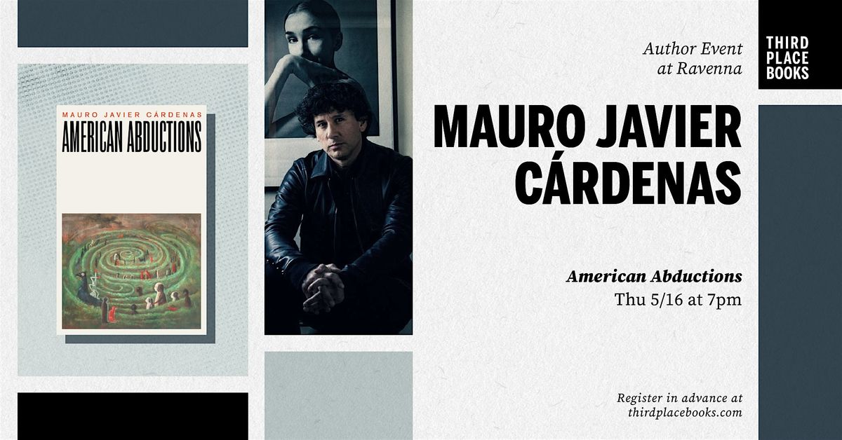 Mauro Javier C\u00e1rdenas with Rikki Ducornet \u2014 'American Abductions'