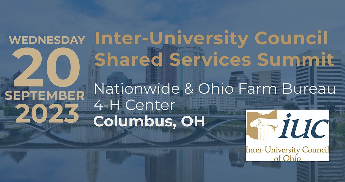 Iuc Service 2023 IUC Shared Services Summit, Nationwide & Ohio Farm Bureau 4-H ...