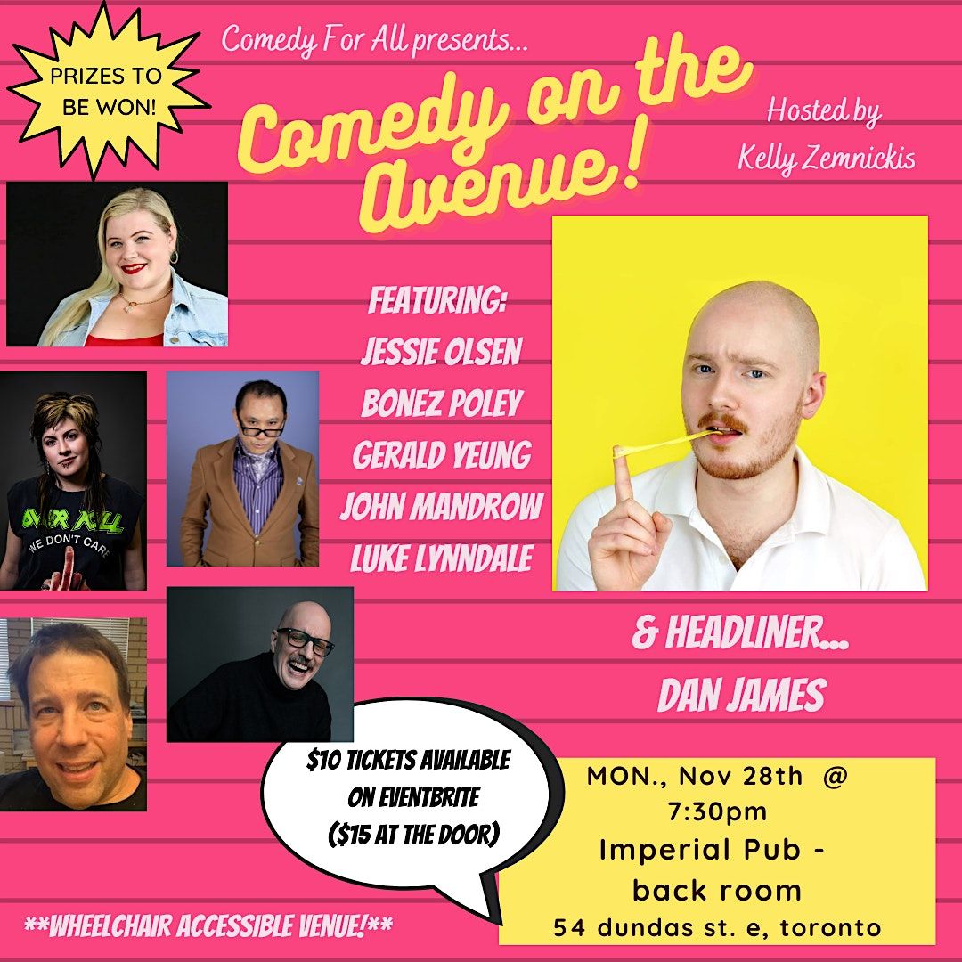 Comedy on the Avenue with Dan James & friends!