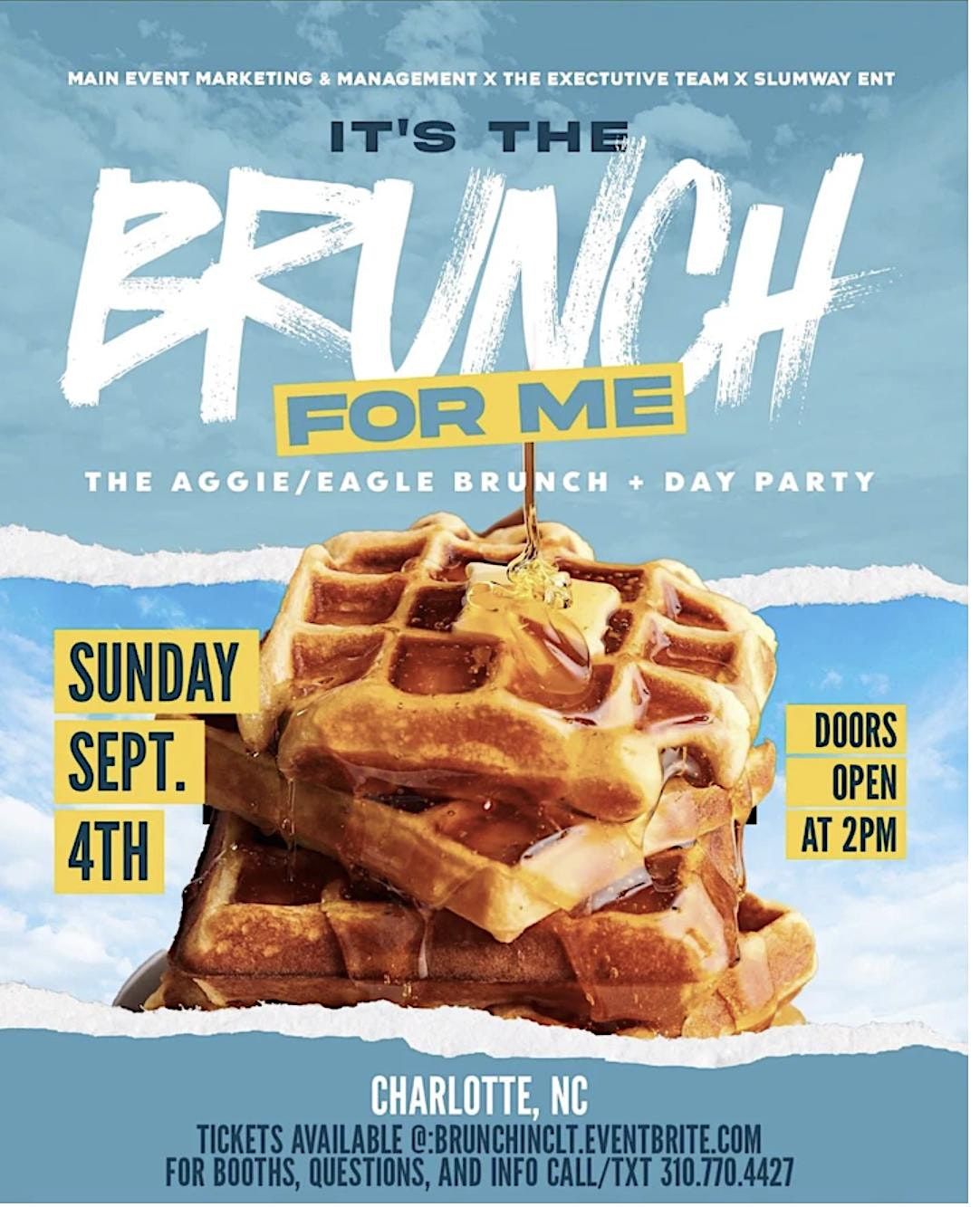 It\u2019s the brunch for me brunch day party ( Aggie eagle weekend)