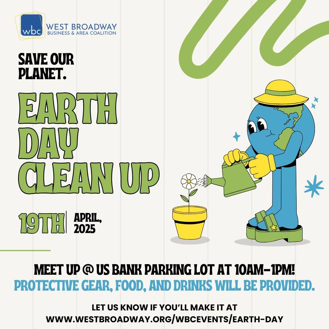 Earth Day Clean Up on West Broadway