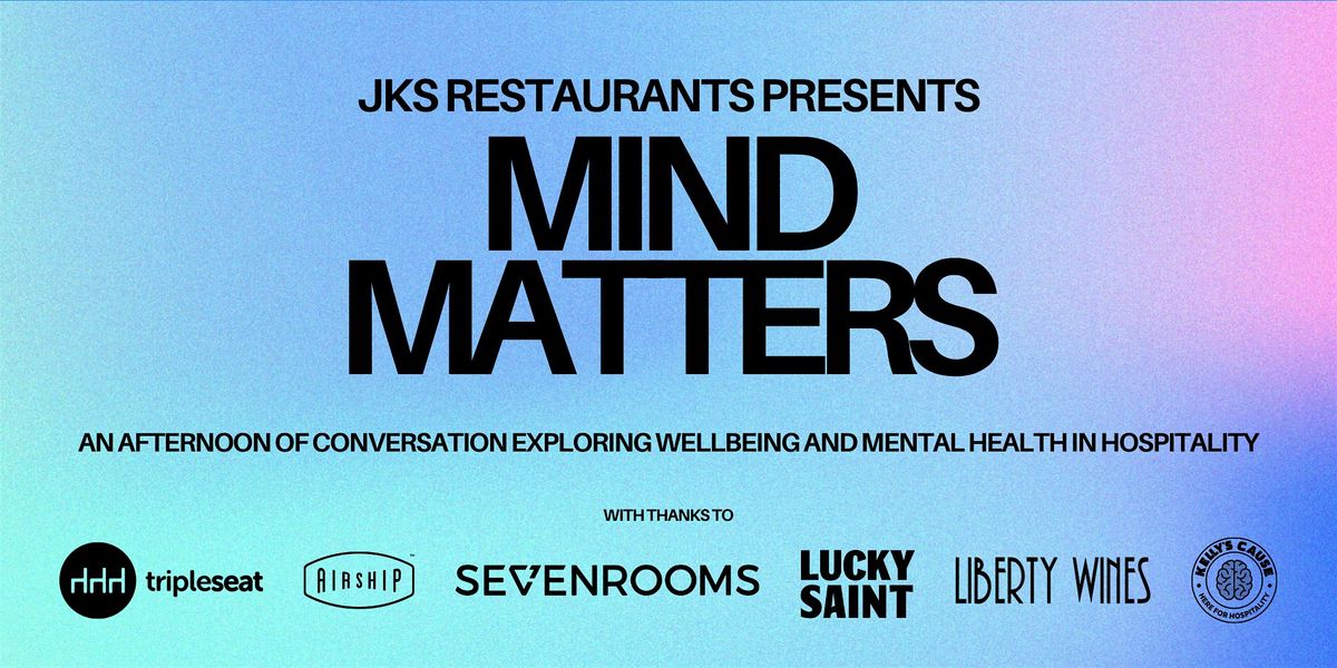 JKS Presents: Mind Matters