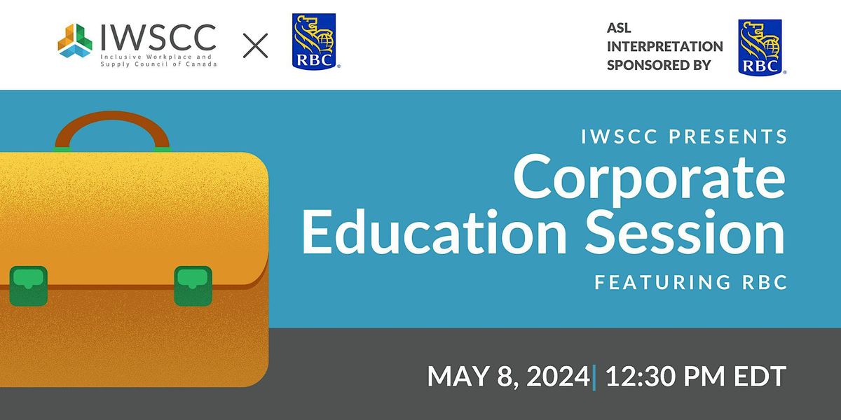 IWSCC and RBC Corporate Education Session