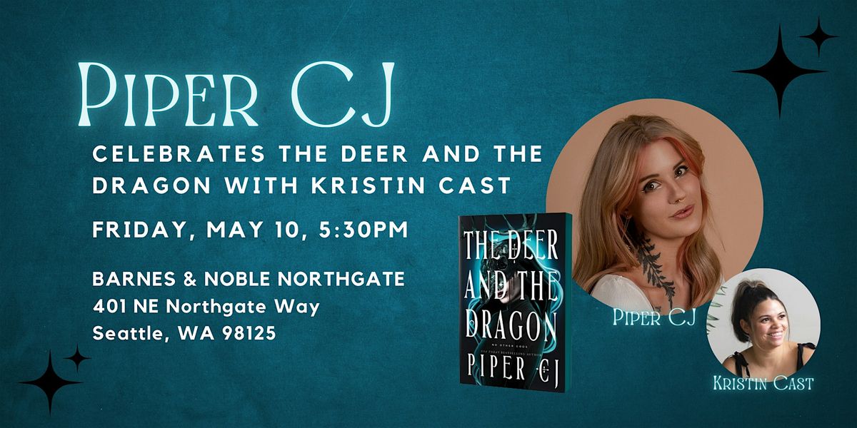 Piper CJ celebrates THE DEER AND THE DRAGON at B&N Northgate