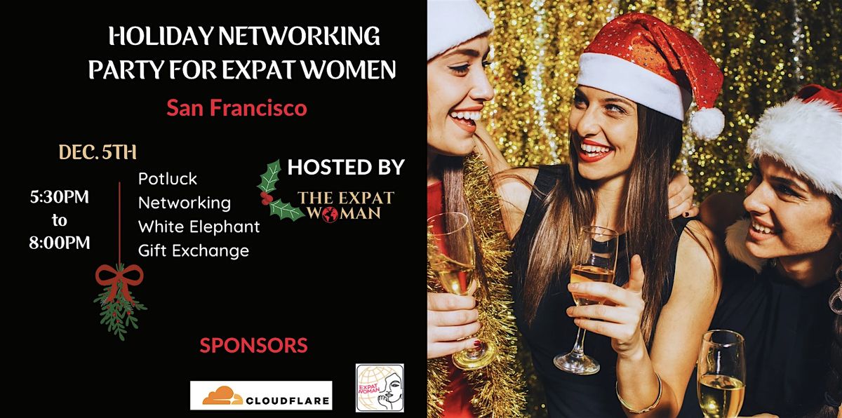 Holiday Networking Party for Expat\/Immigrant Women