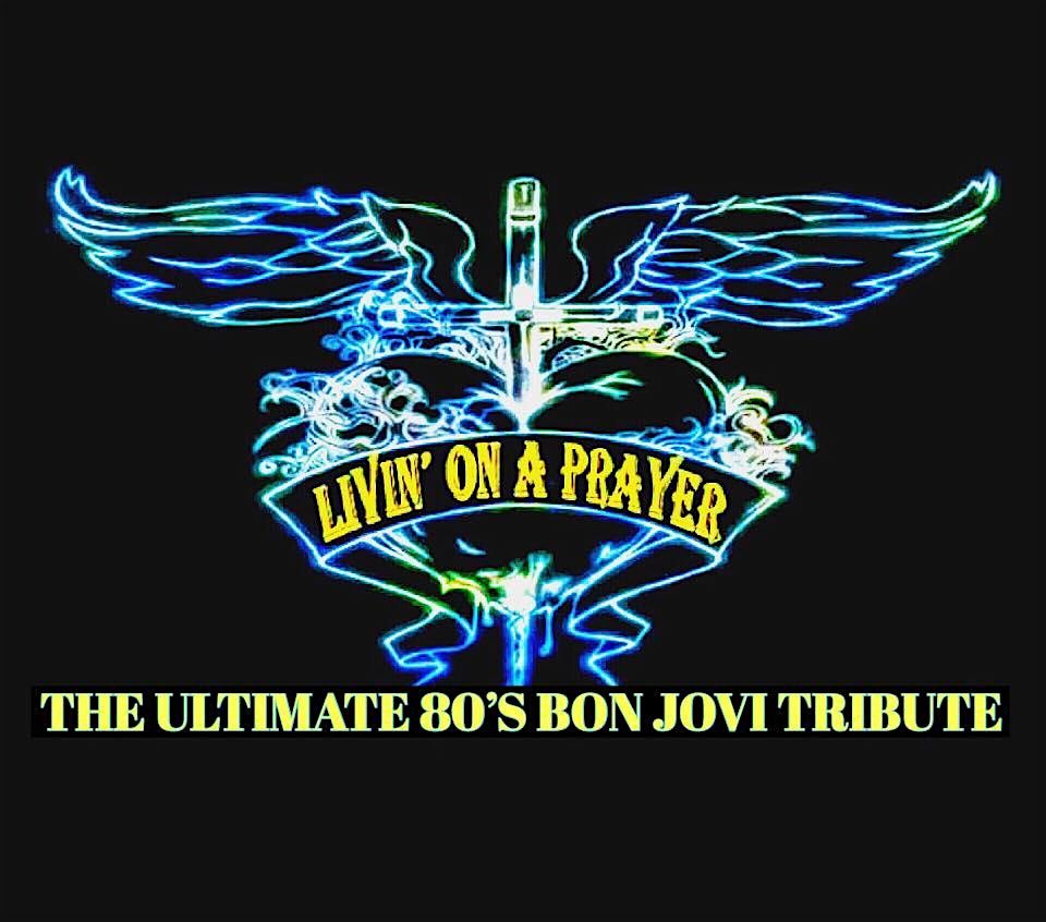 Livin' on a Prayer - Bon Jovi Tribute