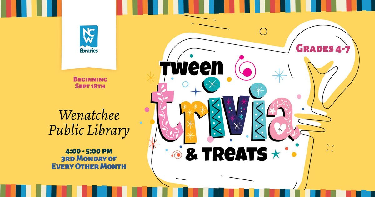 Tween Trivia & Treats