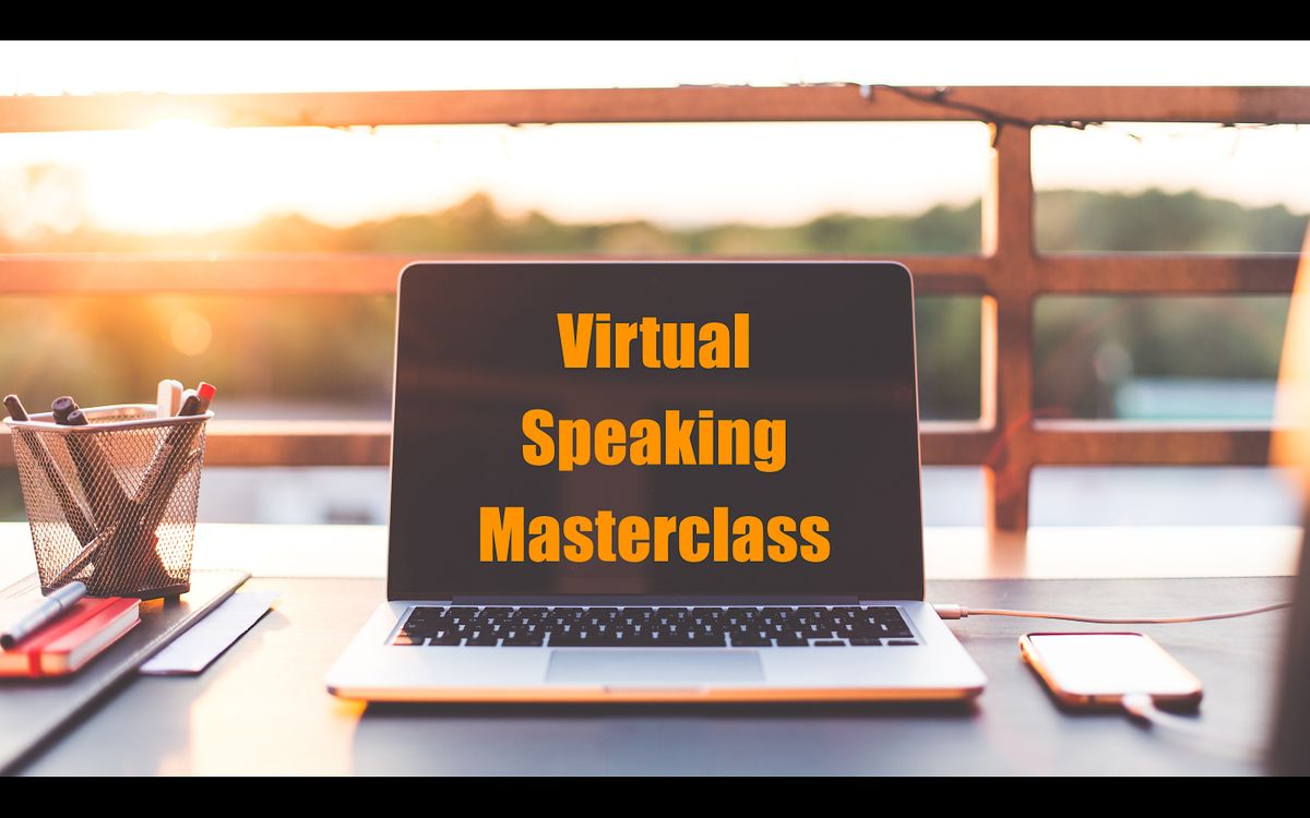 Virtual Speaking Masterclass Halifax