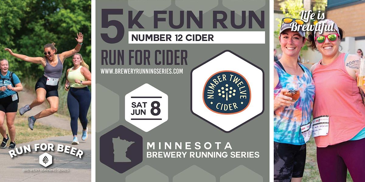 5k Cider Run x Number 12 Cider | 2024 MN Brewery Running Series
