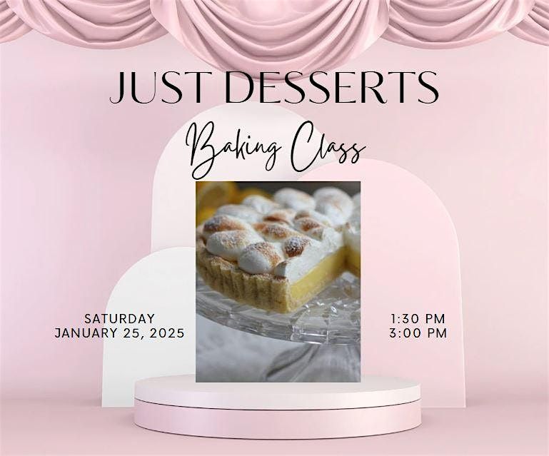 JUST DESSERTS