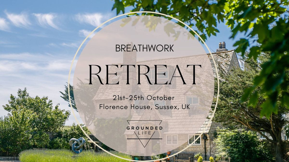 Breathwork Retreat 'Grounded to Grow'