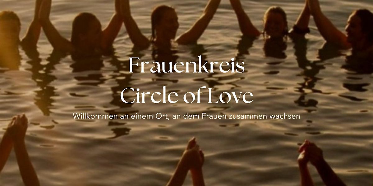 Frauenkreis "Circle of Love"
