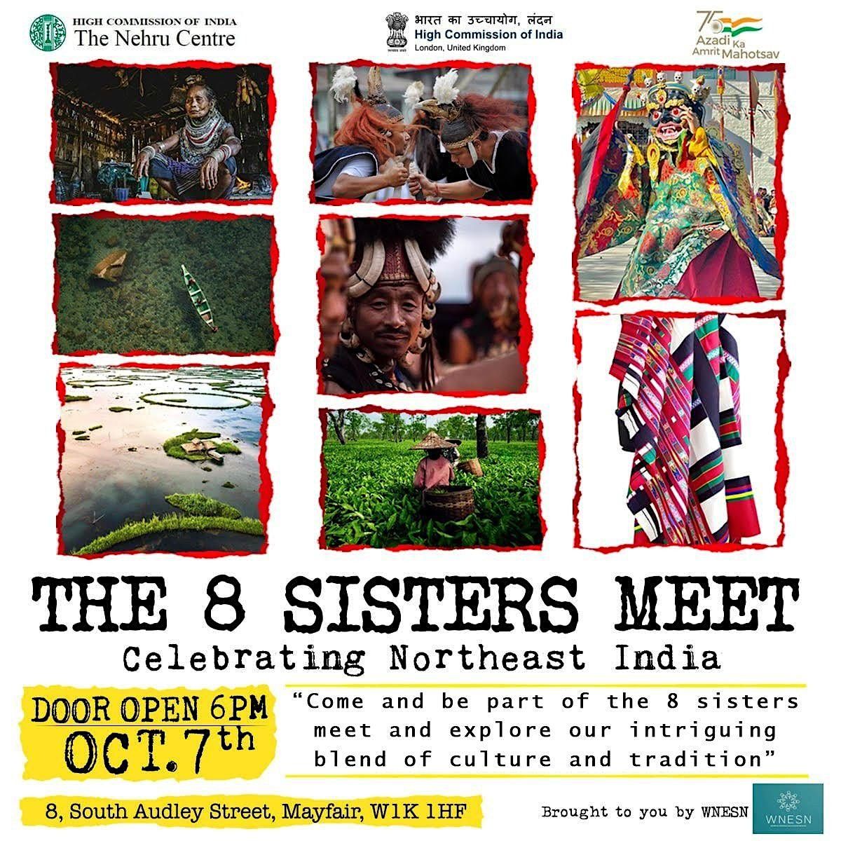 Celebrating Northeast India - The Eight Sisters meet