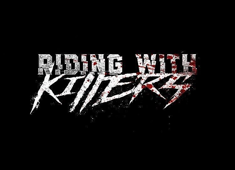 Riding With Killers