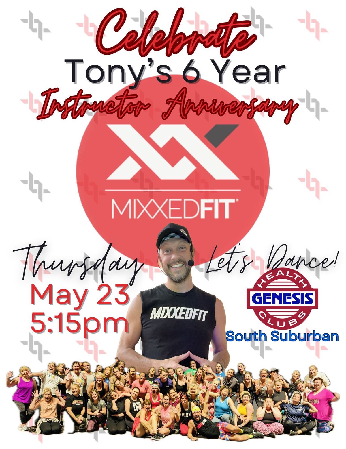 Tony Z\u2019s 6 Year MixxedFit Anniversary 