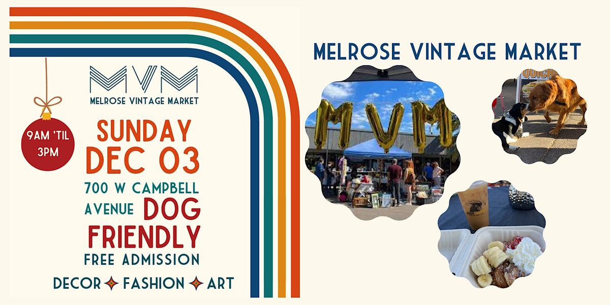 Melrose Vintage Market