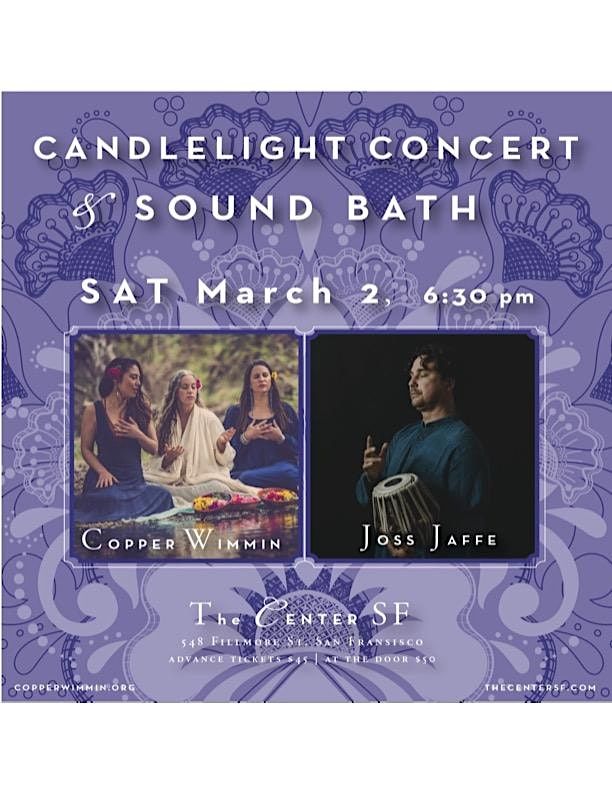 Candlelight Concert and Sound Bath w\/ Copper Wimmin & Joss Jaffe