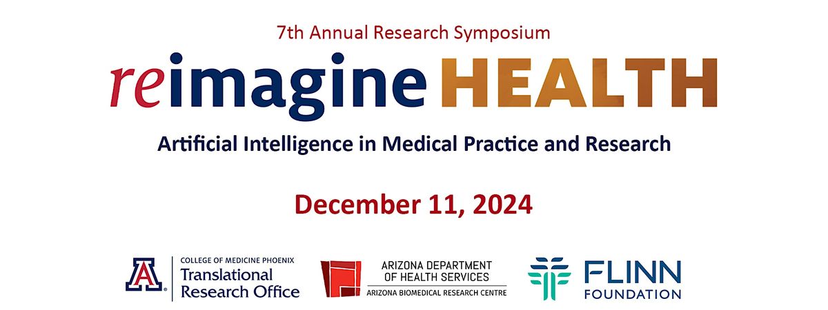 7th Annual reimagine Health Research Symposium