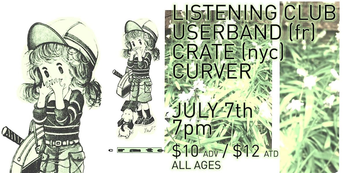 Listening Club \/ Userband (fr) \/ Crate \/ Curver ~ indie \/ gaze at the Crown