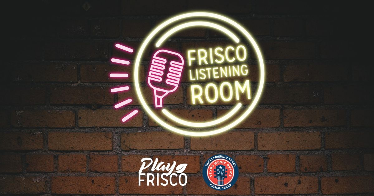 Frisco Listening Room