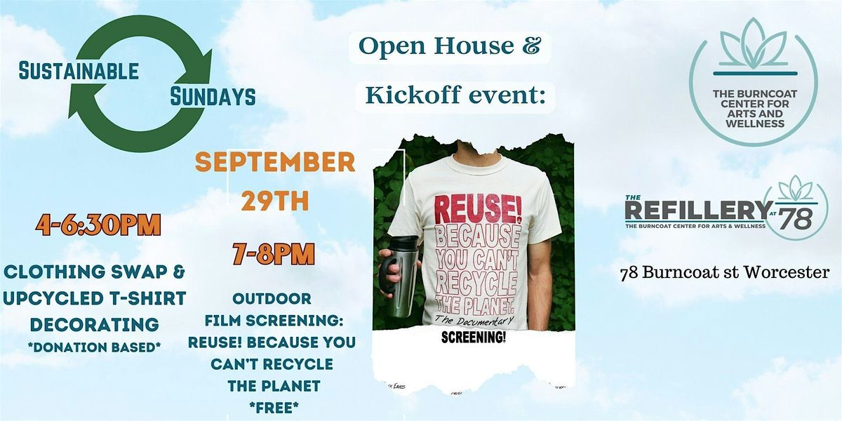 Sustainable Sundays Kickoff! Clothing swap, Upcycling Tees & Outdoor Film