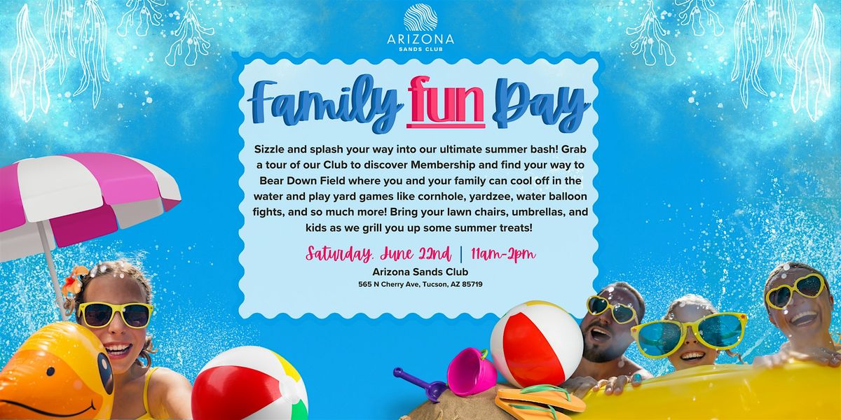 Arizona Sands Club Family Fun Day & Prospective Member Open House