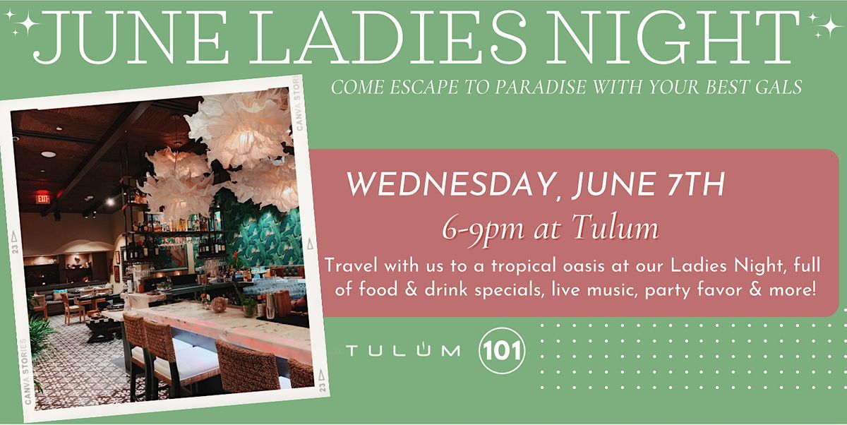 Dallasites101 Tulum Ladies Night