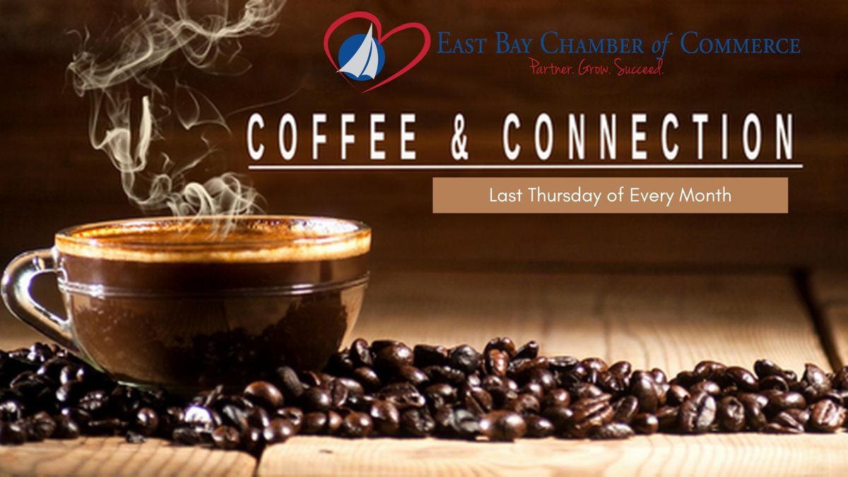 "Early Bird Coffee & Connections" - Monthly Morning Mingle