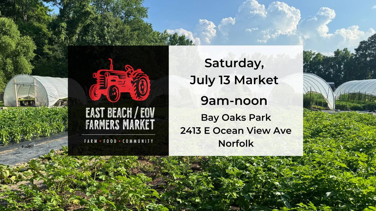 July 13 East Beach\/EOV Farmers Market