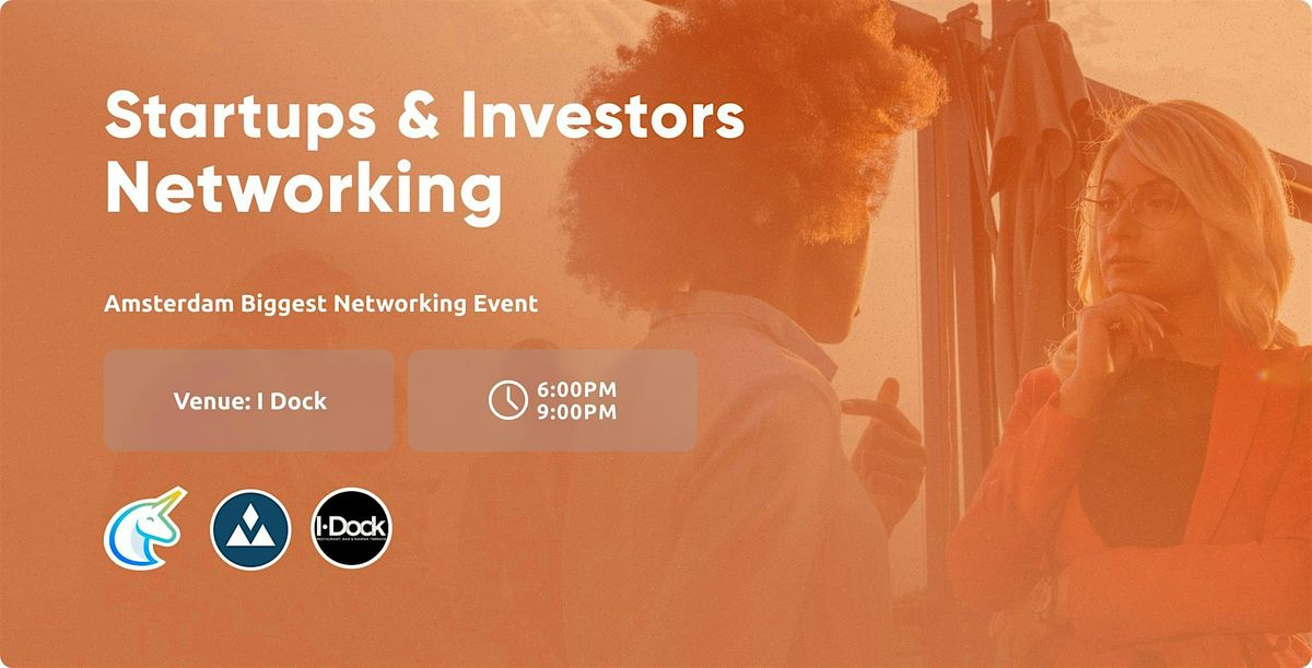 Startups & Investors Networking Amsterdam