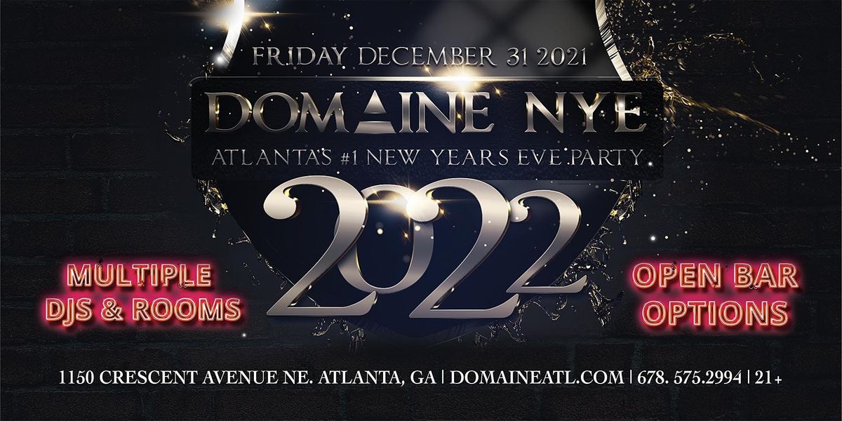 New Years Eve 2022 Roswell Ga Domaine New Year S Eve 2022 On 12 31 21 Domaine Atlanta 31 December To 1 January New Years Eve 2022 Roswell Ga Domaine New Year S Eve 2022 On 12 31 21 Domaine Atlanta 31 December To 1 January